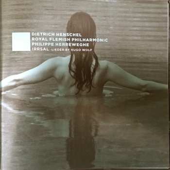 CD/DVD Hugo Wolf: Irrsal - Lieder By Hugo Wolf