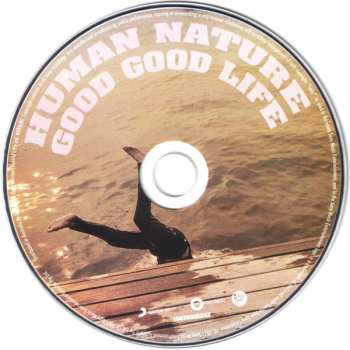 CD Human Nature: Good Good Life