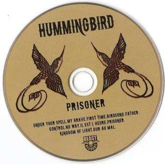 CD Hummingbird: Prisoner