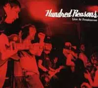 Hundred Reasons: Live At Freakscene