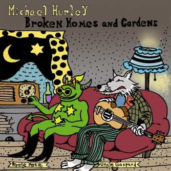 Album Hurley,michael: Broken Homes & Gardens