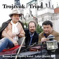Hurník, Kukal: Trojzvuk