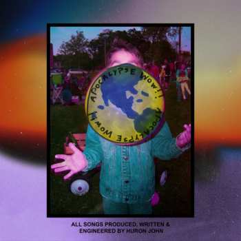 LP Huron John: Apocalypse Wow 