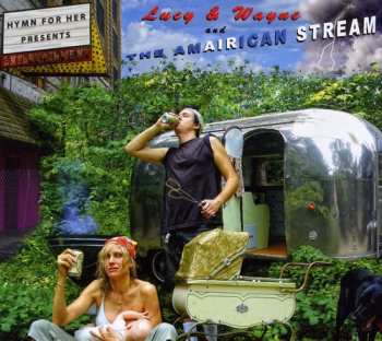Album Hymn For Her: Hymn for Her Presents . . . Lucy and Wayne and the Amairican Stream