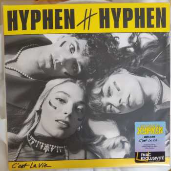 LP Hyphen Hyphen: C'est La Vie CLR