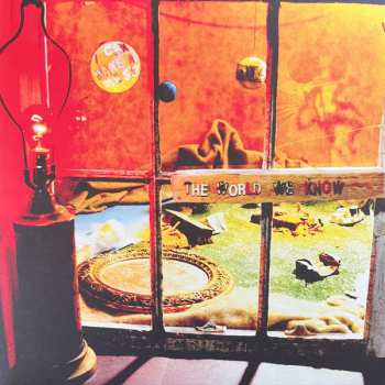 LP I Can Make A Mess Like Nobody's Business: The World We Know