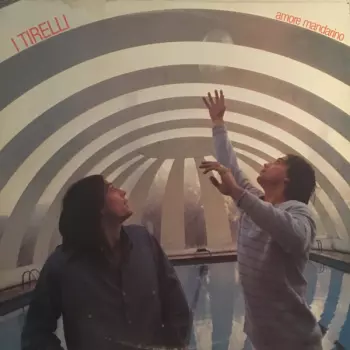 I Tirelli: Amore Mandarino