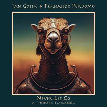 CD Fernando Perdomo: Never Let Go: A Tribute To Camel