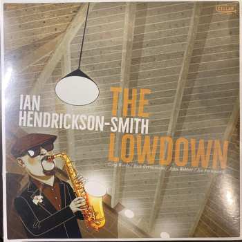 LP Ian Hendrickson-Smith: The Lowdown