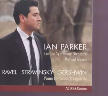 The London Symphony Orchestra: Ravel -Stravinsky - Gershin : Piano Concertos & Capriccio