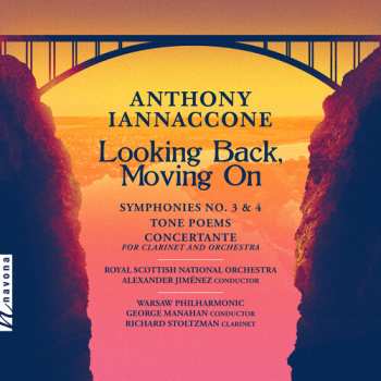 2CD Iannaccone / Stoltzman / Warsaw Philharmonic: Looking Back Moving On