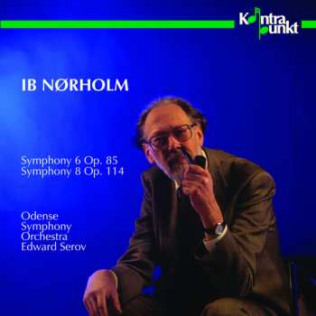 Album Odense Symfoniorkester: Symphony 6 Op. 85 / Symphony 8 Op. 114