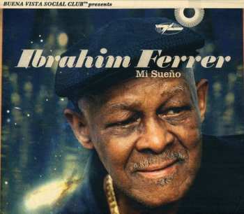 CD Ibrahim Ferrer: Mi Sueño
