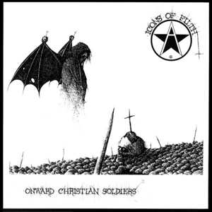 LP Icons Of Filth: Onward Christian Soldiers