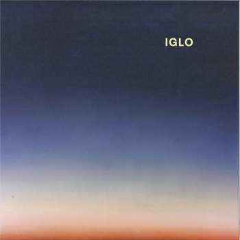 LP IGLO: Transience