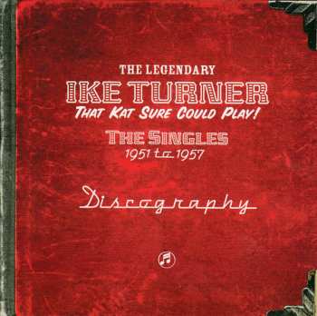 4CD/Zestaw pudełkowy Ike Turner: That Kat Sure Could Play! The Singles 1951 To 1957