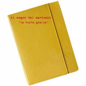 Album Il Sogno Del Marinaio: La Busta Gialla