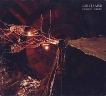 CD iLiKETRAiNS: Progress • Reform