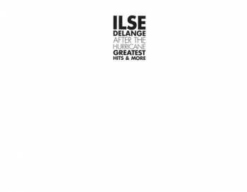 CD Ilse DeLange: After The Hurricane - Greatest Hits & More