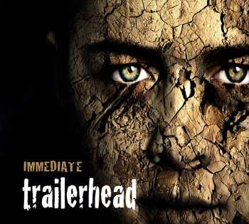 Album Immediate: Trailerhead