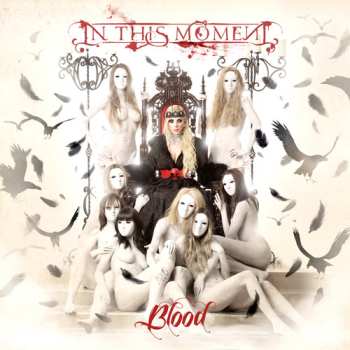 CD In This Moment: Blood