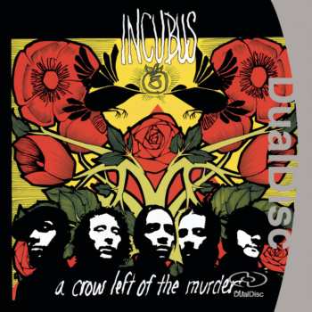 CD Incubus: A Crow Left Of The Murder...