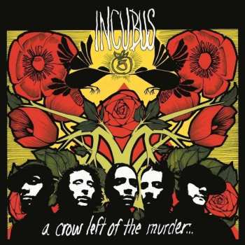 2LP Incubus: A Crow Left Of The Murder...
