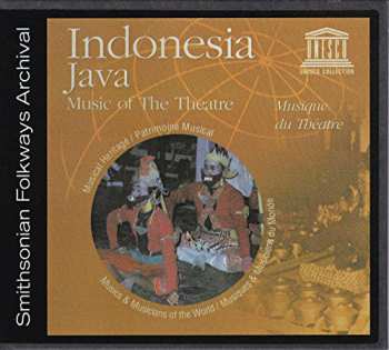 CD Indonesia: Java-music Of The Theatre / Various: Indonesia: Java-music Of The Theatre / Various