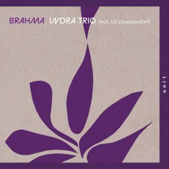 CD Indra Trio: Brahma