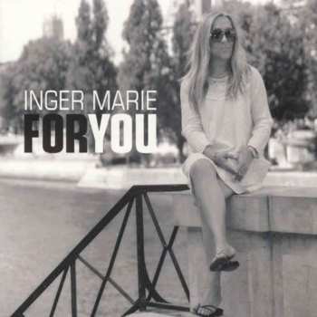 CD Inger Marie Gundersen: For You