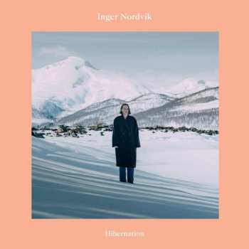LP Inger Nordvik: Hibernation