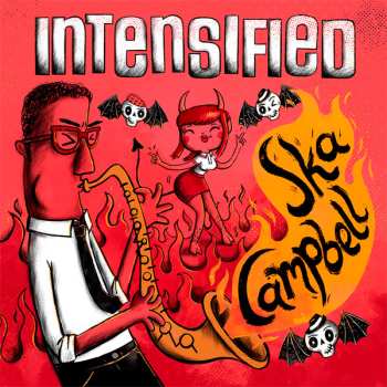 Album Intensified: Ska Campbell