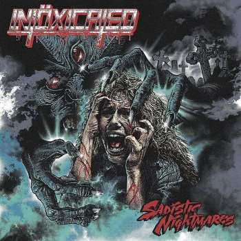 CD Intöxicated: Sadistic Nightmares