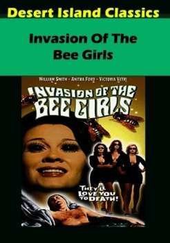 Album Invasion Of The Bee Girls: Invasion Of The Bee Girls