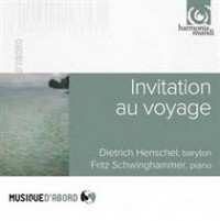 CD Dietrich Henschel: Invitation Au Voyage. Lieder Et Mélodies Sur Le Thème Du Voyage