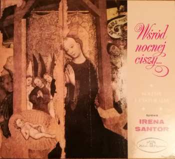CD Irena Santor: Wśród Nocnej Ciszy... Kolędy I Pastorałki Śpiewa Irena Santor