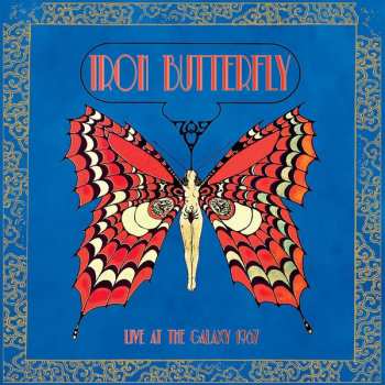 CD Iron Butterfly: Live At The Galaxy 1967
