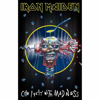 Merch Iron Maiden: Textilní Plakát Can I Play With Madness