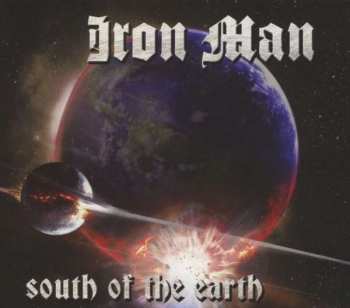 CD Iron Man: South Of The Earth
