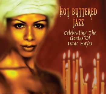 Album Isaac Hayes: Hot Buttered Jazz