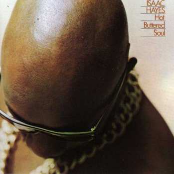 CD Isaac Hayes: Hot Buttered Soul