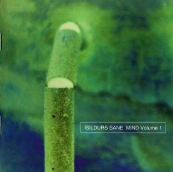 CD Isildurs Bane: Mind Volume 1