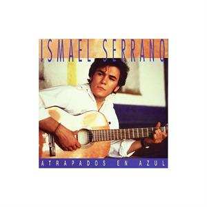 2LP Ismael Serrano: Atrapados En Azul