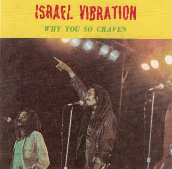 CD Israel Vibration: Why You So Craven