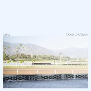 CD Itasca: Open To Chance