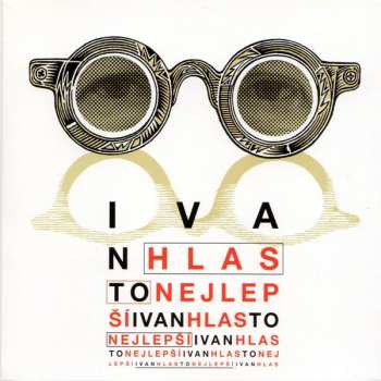 Album Ivan Hlas: To Nejlepší...