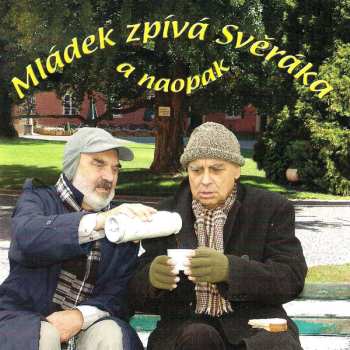 CD Ivan Mládek: Mládek Zpívá Svěráka A Naopak