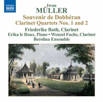 Album Berolina Ensemble: Clarinet Quartets Nos. 1 And 2