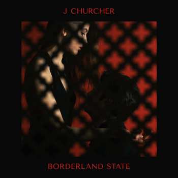 CD J Churcher: Borderland State