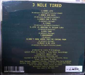 CD J-nile Aka Yung Ruler: Tired